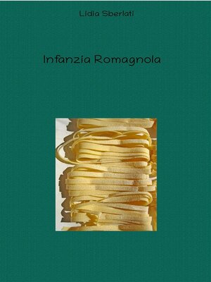 cover image of Infanzia Romagnola